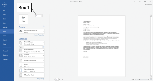 <strong>In the accompanying figure of a Microsoft Word 2016 document, which of the following is Box 1 pointing to? </strong> A)The number of the page to be printed B)The number of the page being previewed C)The number of copies to be printed D)The number of pages in the document