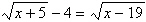 Use the power principle to solve the following radical equation.   A) 28 B) 96 C) 20 D) 10 E) 266