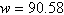 Write the equation that expresses the relationship between the variables described below, then use the given data to solve for the variation of constant. w varies directly as q, and   when   A)    B)    C)    D)    E)   
