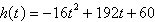 The height in feet of a projectile with an initial velocity of 192 feet per second and an initial height of 60 feet is a function of time t , in seconds, given by   . Find the time t when the projectile reaches its maximum height. A) 8 s B) 5 s C) 4 s D) 6 s E) 7 s