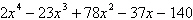 Use synthetic division to determine which of the following values of c is a zero of   . 7, 7, 4, 3, 6 A) -3 B) -6 C) 7 D) 4 E) -7