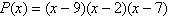 Determine the x -intercepts of the graph of the polynomial below. For each x -intercept, use the Even and Odd Powers of   Theorem to determine whether the graph of the polynomial crosses the x -axis or intersects but does not cross the x -axis.   A) crosses the x -axis at   ,   , and   B) crosses the x -axis at   ; intersects the x -axis at   and   C) crosses the x -axis at   and   ; intersects the x -axis at   D) crosses the x -axis at   and   ; intersects the x -axis at   E) crosses the x -axis at   and   ; intersects the x -axis at  