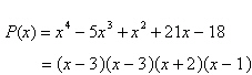 Sketch the graph of the polynomial function below.   A)    B)    C)    D)    E)   