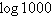 Evaluate the logarithm   without using a calculator. A) 3 B) -3 C) -2 D) 2 E) 100