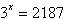 Use algebraic procedures to find the exact solution of the equation   . A) 3 B) 1 C) 243 D) 7 E) 729