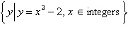 List the four smallest elements in the following set.   A) -11, -6, -3, -2 B) -18, -11, -6, -3 C) -1, 2, 7, 14 D) -2, -1, 0, 1 E) -2, -1, 2, 7