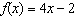 The graphs of   and   are shown below. Find the value(s)  of x for which   .   A)  -2.4 and 0.8 B)  0.8 C)  -2.4 and -11.7 D)  -2.4 E)  -11.7 and 1.3