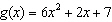 Find the maximum or minimum value of the quadratic function   . A)  The maximum value is   . B)  The maximum value is   . C)  The minimum value is 7. D)  The minimum value is   . E)  The minimum value is   .