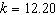 Suppose that   is directly proportional to the 5th root of   . If   when   , find the proportionality constant. Round to the nearest hundredth. A)    B)    C)    D)    E)   