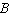 If   and   are   matrices, then   .