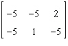 <strong>Perform the matrix operation as indicated. </strong> A) B) Not possible C) D) E)