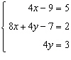 <strong>Write the system of equations that corresponds to the following augmented matrix: </strong> A) B) C) D) E)