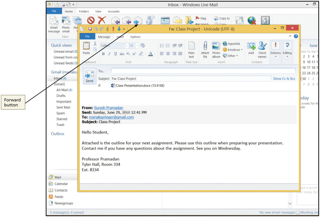   A Windows Live Mail message can be forwarded by selecting the message in the Message list and then tapping or clicking the Forward button, as shown in the accompanying figure, to open the _________________________ window.