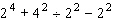 Use the rule for order of operations to simplify the expression as much as possible.  