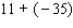 Work the following problem using the rule for addition of real numbers.   A)    B)    C)    D)    E)   