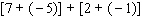 Work the following problem using the rule for addition of real numbers.   A)    B)    C)    D)    E)   