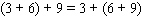 State the property or properties that justify the following statement.   A) Associative property of multiplication. B) Commutative property of addition. C) Associative property of addition. D) Distributive property of multiplication. E) Additive identity.