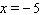 Solve the equation.   A)    B)    C)    D)    E) undefined