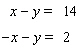 Solve the system of linear equations by elimination.   A)    B)    C)    D) The lines are parallel.   E) The lines coincide.