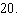 One number is   more than   times another. Their sum is   Find the two numbers. A)    B)    C)    D)    E)   
