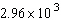 Write the number in expanded form.   A) 296,000 B) 2,960 C) 29,600 D) 2,960,000 E) 296