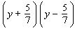 Multiply binomials using the FOIL method.   A)    B)    C)    D)    E)   