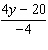 Perform the division (find the quotient).  