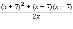 Simplify the numerator, and then divide.  