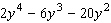 Factor the problem completely. First, factor out the greatest common factor, and then factor the remaining trinomial.   A)    B)    C)    D)    E)   