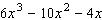 Factor the expression completely. Look first for the greatest common factor.  