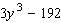 Factor the expression as the sum or difference of two cubes.  