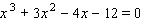 Use factoring by grouping to solve the equation.  