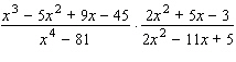 The following problem involves some factoring by grouping. Remember, before you can divide out factors common to the numerator and denominator of a product, you must factor completely.   A)    B)    C)    D)    E)   