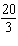One number is 3 times as large as another. The sum of their reciprocals is   . Find the two numbers.