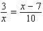Solve the following proportion.  