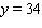 If   varies directly with   and if   when   find   when   is 4. A) -2 B) -289 C) -4 D) -1 E) -6
