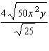 Use combinations of properties 1 and 2 for radicals to simplify the following expression as much as possible. Assume all variables represent positive numbers.   A)    B)    C)    D)    E)   