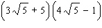 Perform the multiplication. Give your answer in simplified form for radical expressions.   A)    B)    C)    D)    E)   