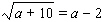 Solve the equation by applying the squaring property of equality. Be sure to check all solutions in the original equation.   A)    B)    C)    D)    E)   