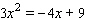 Solve the equation by using the quadratic formula.   A)    B)    C)    D)    E)   