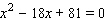 Solve the equation by using the quadratic formula.     __________