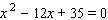 Solve the quadratic equation. Use whatever method seems to fit the situation or is convenient for you.  
