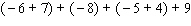 Work the following problem using the rule for addition of real numbers.  