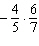 Multiply the following fraction.  