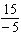 Find the quotient (divide).   Simplify the answer. Do not convert to decimal form.
