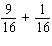 Perform the indicated operation and reduce to lowest terms.   A)    B)    C)    D)    E)   