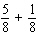 Perform the indicated operation and reduce to lowest terms.  