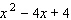 Evaluate the expression when   is 5.  