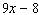 Subtract   from the sum of   and   .