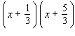 Multiply binomials using the FOIL method.  